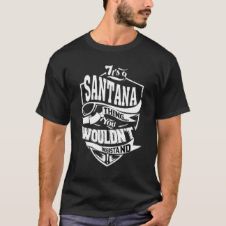 Det är en Santana-grej T Shirt