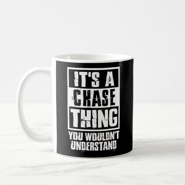 Det är en schase Sak du inte skulle förstå Kaffemugg (Vänster)