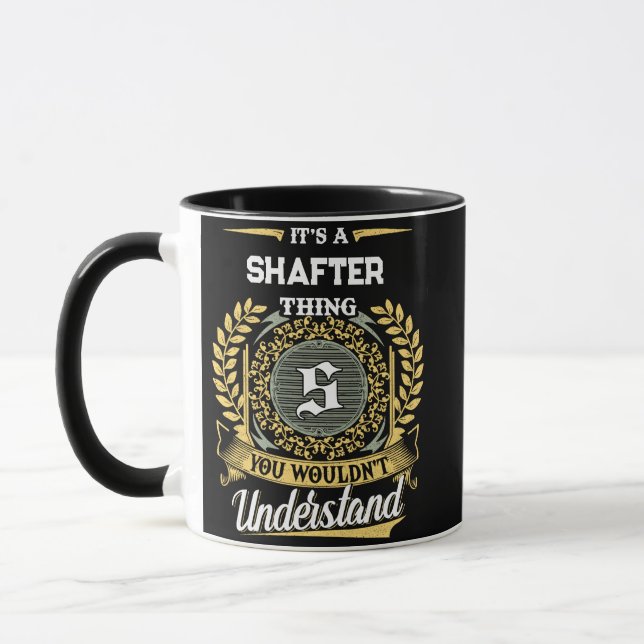 Det är en SHAFTER-grej Du Skulle Inte Förstå Mugg (Vänster)