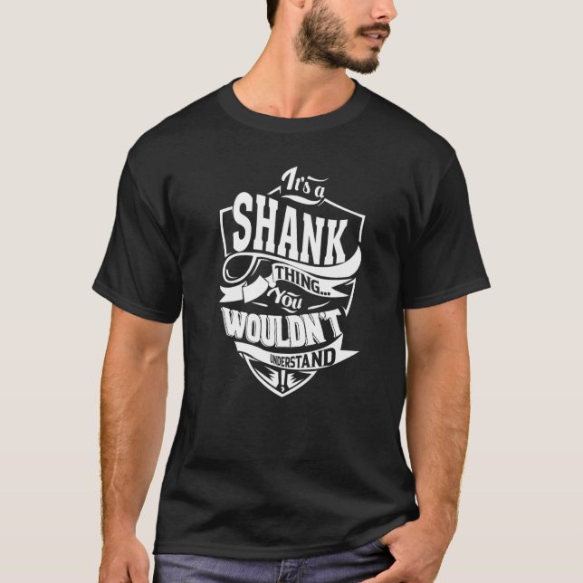 Det är en SHANK-grej T Shirt (Framsida)
