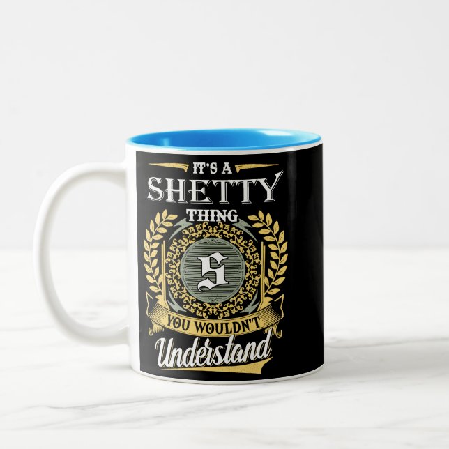 Det är en Shetty-sak du inte kan förstå Två-Tonad Mugg (Vänster)