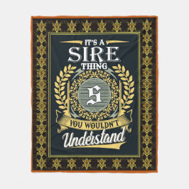 Det är en sire Sak du inte kunde förstå Fleecefilt