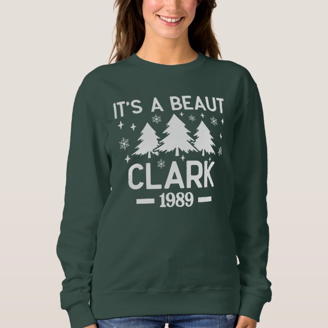 Det är en skönhet Clark Sweatshirt T Shirt (Framsida)
