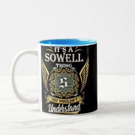 Det är en Sowell sak du inte kunde förstå Två-Tonad Mugg