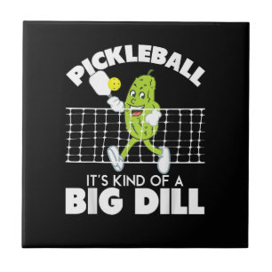 Det är en stor dill - Rolig Pickleball-paddel Kakelplatta