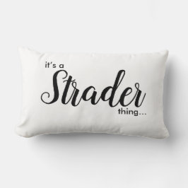 Det är en Strader Sak.... Lumbar Pillow Lumbarkudde