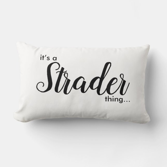 Det är en Strader Sak.... Lumbar Pillow Lumbarkudde (Framsida)