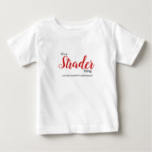 Det är en Strader Sak.. Spädbarn Baby T-Shirt