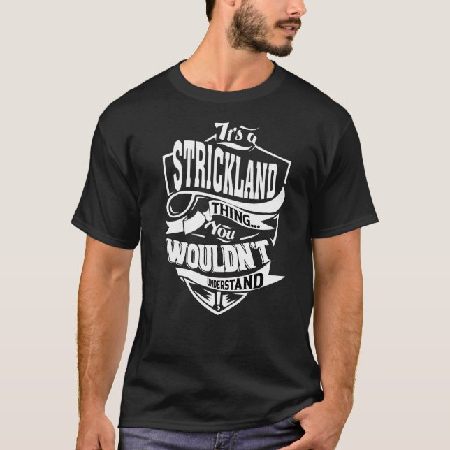 Det är en Strickland Sak T Shirt (Framsida)