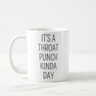 Det Är En Struptag Kinda Dag Födelsedagspresent Fö Kaffemugg