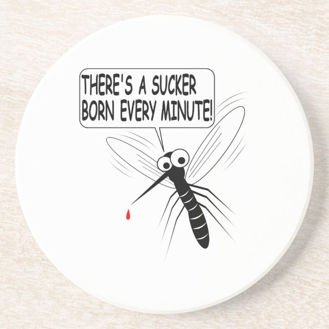 Det är en sucker som föds varje minut underlägg sandsten (Framsidan)