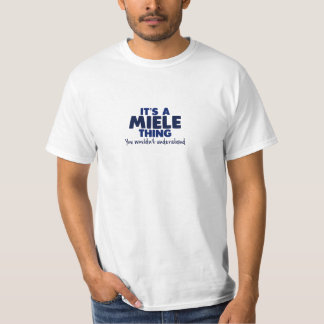 Det är en T-tröja för Miele sakefternamn T Shirt