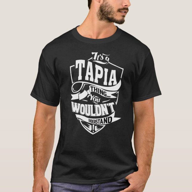 Det är en Tapia Sak T Shirt (Framsida)