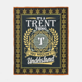 Det är en Trent Sak som du inte kunde förstå Fleecefilt