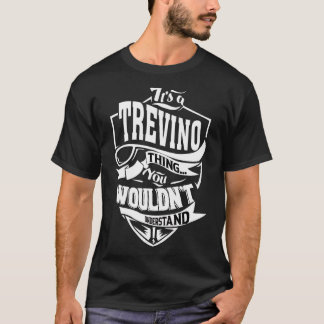 Det är en Trevino Sak T Shirt