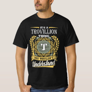 Det är en Trovillion-grej Du Inte Kan Förstå T Shirt