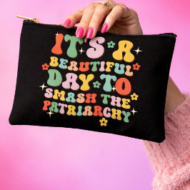 Det är en vacker dag att krossa patriarkin