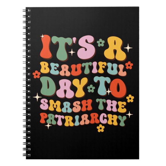 Det är en vacker dag att krossa patriarkin anteckningsbok (Framsidan)