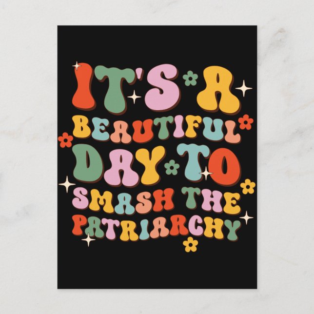 Det är en vacker dag att krossa patriarkin vykort (Framsida)