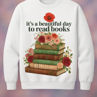 Det är en vacker dag att läsa Bokar, sötskjorta T Shirt