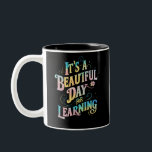 Det är en vacker dag för att lära sig Back to scho Två-Tonad Mugg<br><div class="desc">Det är en vacker dag för att lära sig Back to school</div>