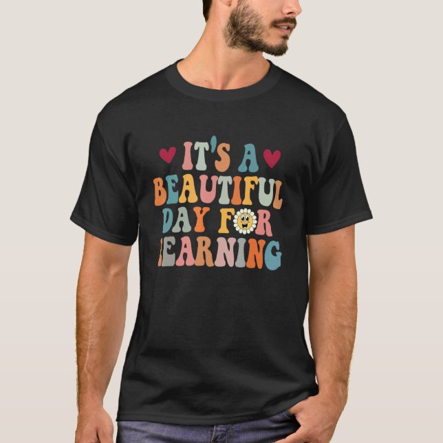 Det är en vacker dag för att lära sig Retro Teache T Shirt (Framsida)