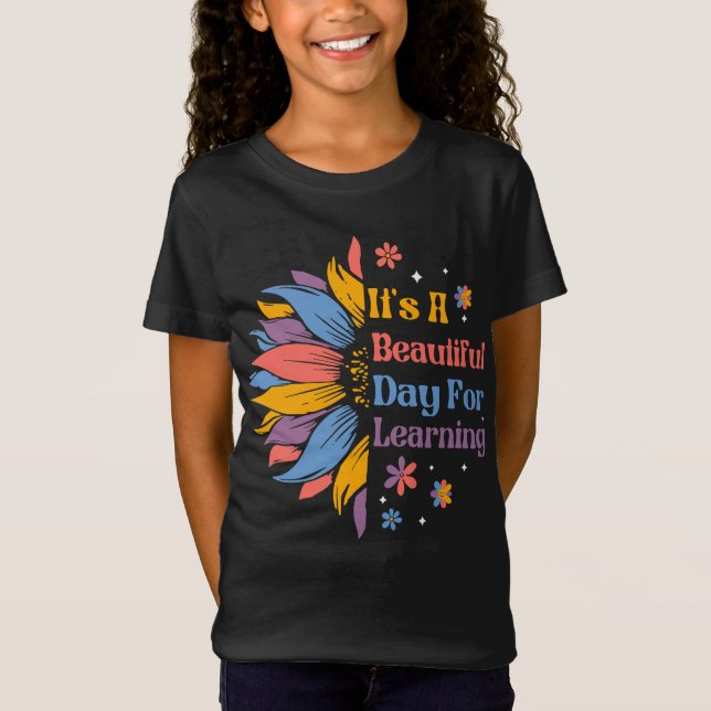 Det är en vacker dag för inlärning t shirt (Framsida)