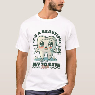 Det är en vacker dag för spara tänder t shirt