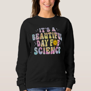 Det är en vacker dag för vetenskap Söt Tie Dye lär T Shirt