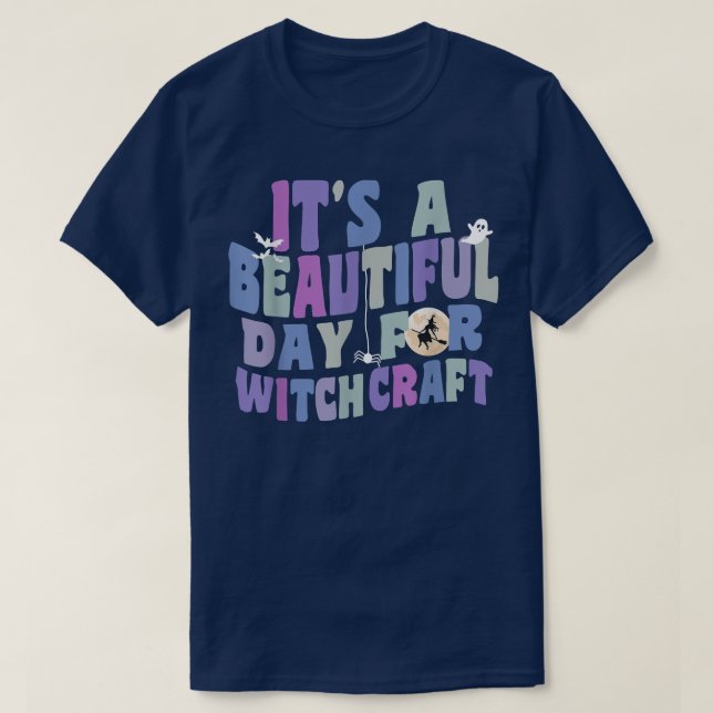 Det är en vacker dag för "Witchcraft Retro Witch A T Shirt (Design framsida)