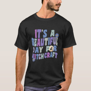Det är en vacker dag för Witchcraft Retro Witch Ac T Shirt