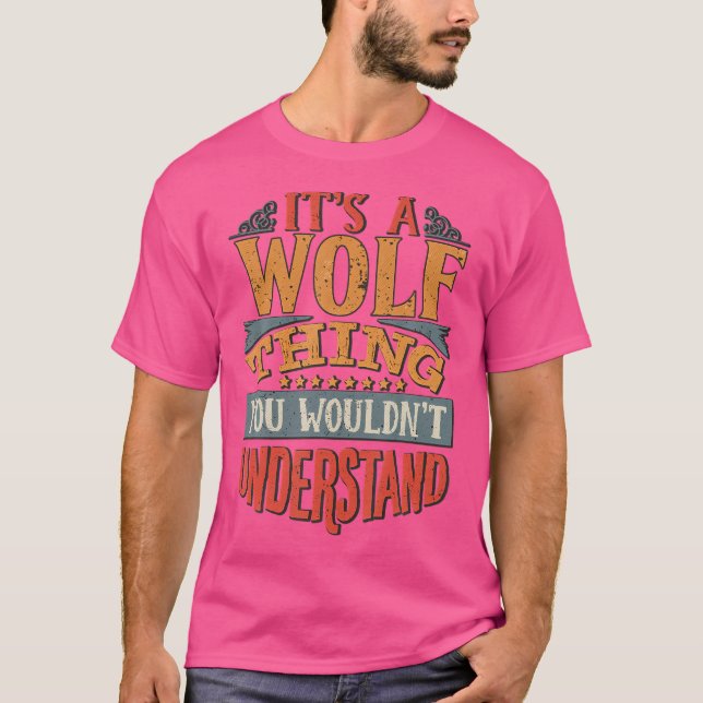 Det är en Varg Sak du inte skulle förstå T Shirt (Framsida)