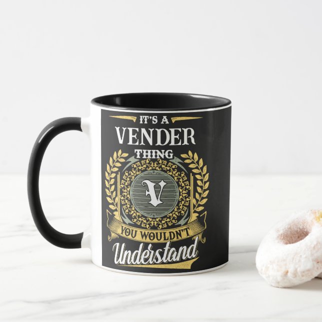 Det är en VENDER-grej Du Skulle Inte Förstå Mugg (Med munk)
