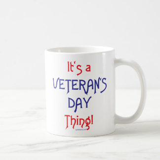 Det är en veteran dagsaken! kaffemugg
