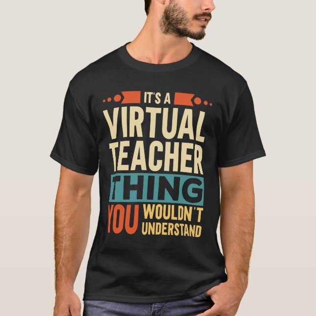 Det är en Virtuell lärare Sak T Shirt (Framsida)