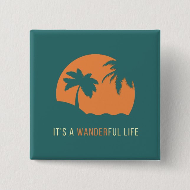 Det är en Wanderful Life Button Knapp (Framsida)