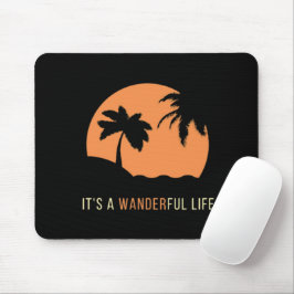 Det är en Wanderful Life Mousepad Musmatta