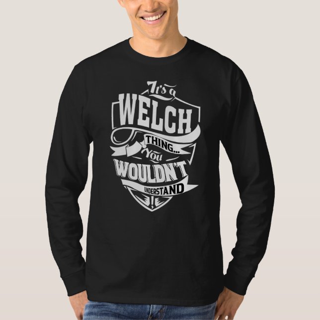 Det är en Welch Sak T Shirt (Framsida)