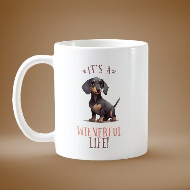 Det är en Wienerful Life Dachshund Kaffemugg (Skapare uppladdad)