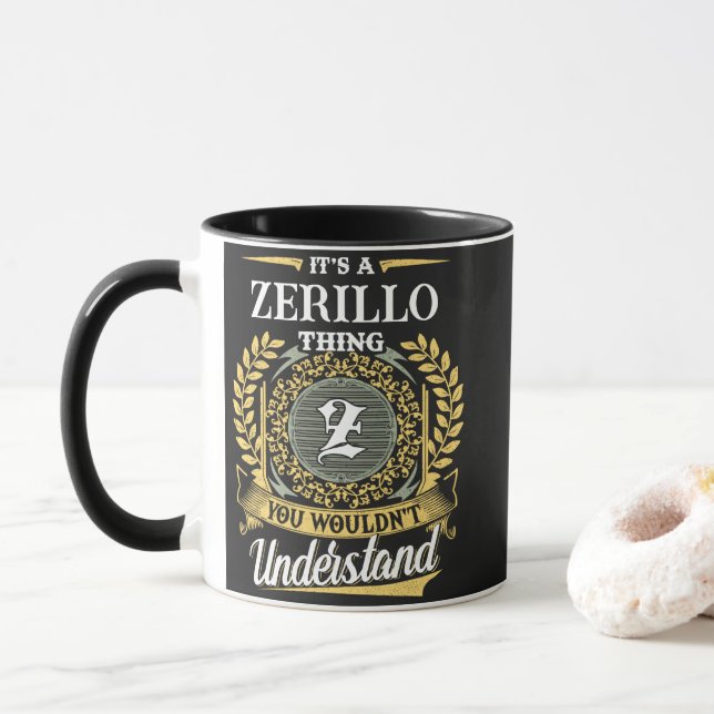 Det är en ZERILLO-sak du inte skulle förstå Mugg (Med munk)