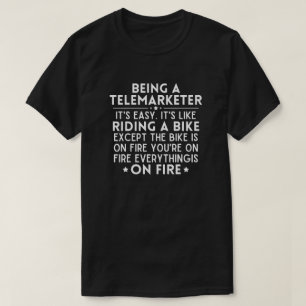Det är enkelt att vara en telemarketer. t shirt