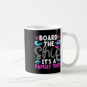 Det är ett "Family Cruise" Resa 2025 Family Cruisi Kaffemugg