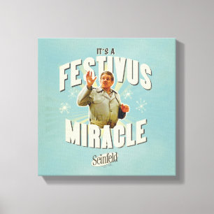 Det är ett Festivus-mirakel Canvastryck
