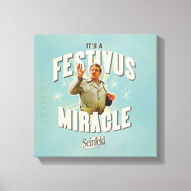 Det är ett Festivus-mirakel Canvastryck (Framsida)