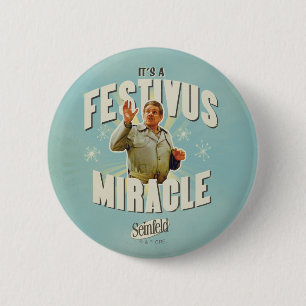 Det är ett Festivus-mirakel Knapp