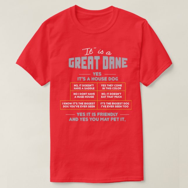 Det är ett Great dane-ja, dess Djurälskare i Hund  T Shirt (Design framsida)
