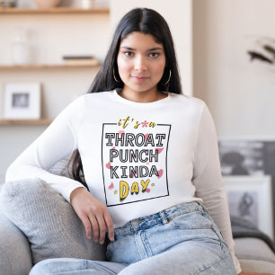 Det är ett hot att Slå Kinda Day Sarcastic Motivat T Shirt