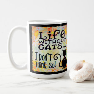 Det är ett kattliv för mig kaffemugg