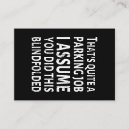 Det är ett parkningsjobb - dålig parsning visitkort