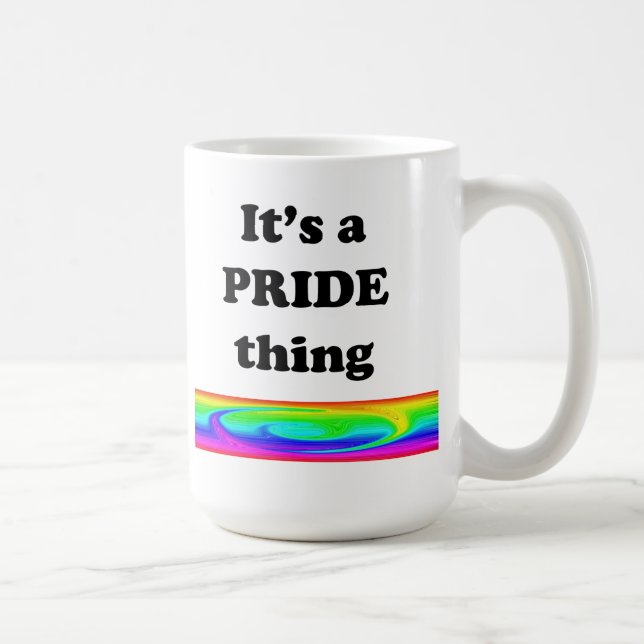 Det är ett Pride Sak Kaffemugg (Höger)